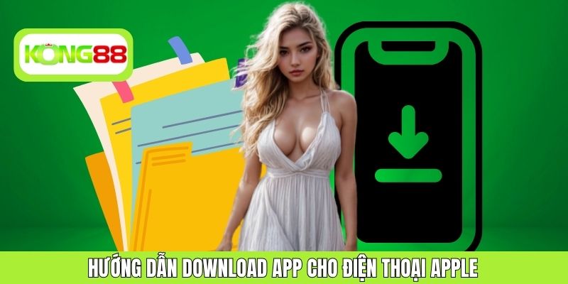 Hướng dẫn download app cho điện thoại Apple