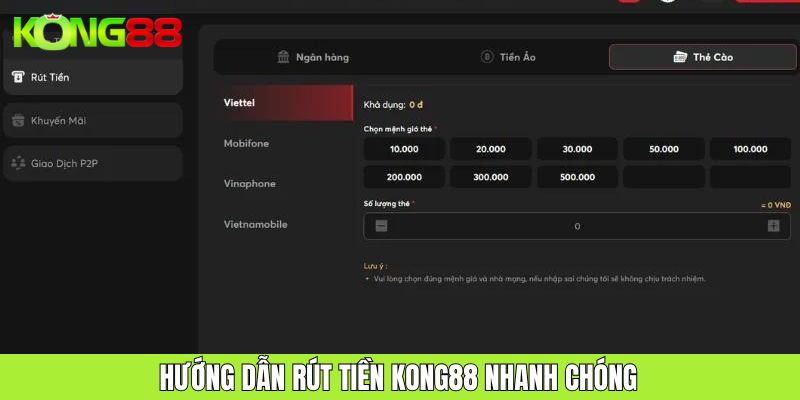 Hướng dẫn rút tiền KONG88 nhanh chóng, tiện lợi với vài bước cơ bản